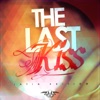 The Last Kiss (Latin Edition), 2015