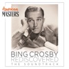 Bing Crosby Rediscovered: The Soundtrack (American Masters), 2014