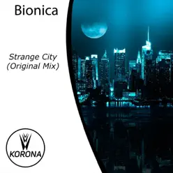 Strange City - Single - Biônica Strange City - Single - Biônica