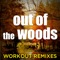Out of the Woods - Hillary Blake lyrics