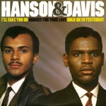 Hanson & Davis - Hungry for Your Love (Club Version)