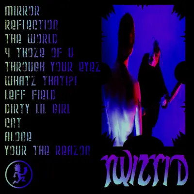 Mirror Mirror - Twiztid