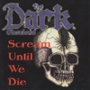 Scream Until We Die, Vol. 1
