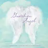 Guardian Angel album lyrics, reviews, download