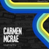 Carmen McRae - Them There Eyes