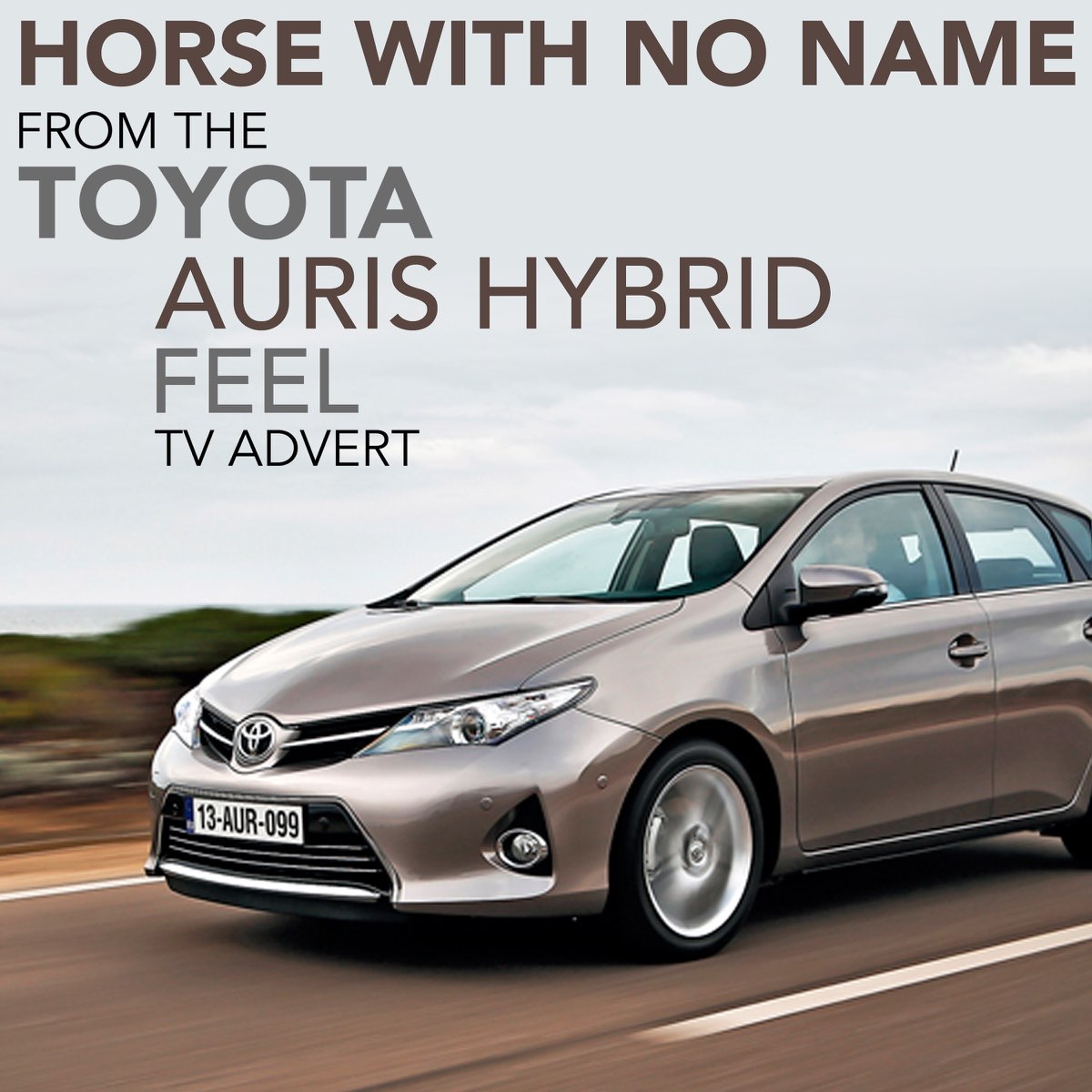 a-horse-with-no-name-from-the-toyota-auris-hybrid-feel-tv-advert