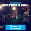 Northern Soul (The Soundtrack)