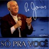 Só Pra Você (Ao Vivo), 2004