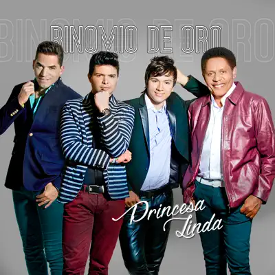 Princesa Linda - Single - Binomio De Oro