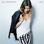 I Do - Jill Hennessy