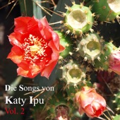 Die Songs von Katy Ipu, Vol. 2 artwork