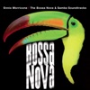 Ennio Morricone – The Bossa Nova & Samba Soundtracks
