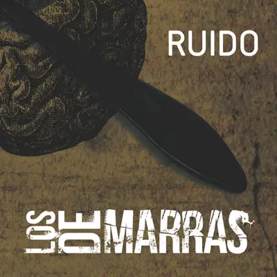 Ruido - Single - Los de Marras