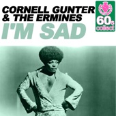 Cornell Gunter - I'm Sad (Remastered)
