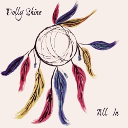 Dolly Shine - Dangerous Love