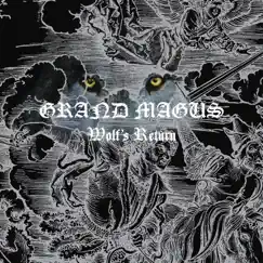 Wolf's Return by Grand Magus album reviews, ratings, credits