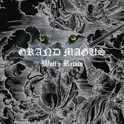 Wolf's Return - Grand Magus