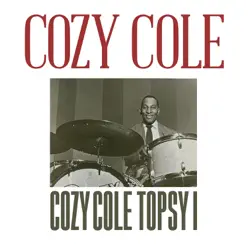 Topsy I - Single - Cozy Cole Topsy I - Single - Cozy Cole