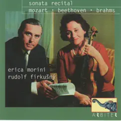 Sonata Recital: Mozart, Beethoven, Brahms by Erica Morini, Rudolf Firkušný & Michael Raucheisen album reviews, ratings, credits