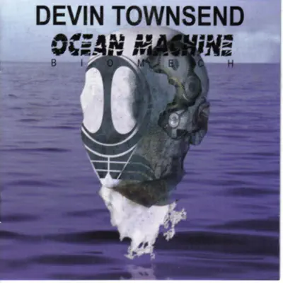 Ocean Machine - Devin Townsend