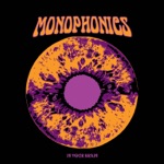 Monophonics - Looking Ahead