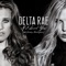 If I Loved You (feat. Lindsey Buckingham) - Delta Rae lyrics