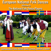 The National Folk Dance Players - European National Folk Dances, Vol. 2: Czechoslovakia, France, Holland, Serbia, Germany, Denmark and Sweden artwork