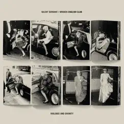 Violence and Divinity - EP by Silent Servant & Broken English Club album reviews, ratings, credits