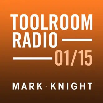 Toolroom Knights Radio - January 2015 by Mark Knight album reviews, ratings, credits