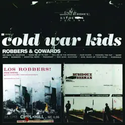 Robbers & Cowards - Cold War Kids