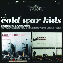 Cold War Kids - Hang Me up to Dry
