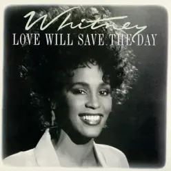 Love Will Save the Day (Dance Vault Mixes) - EP - Whitney Houston