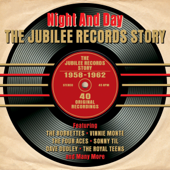 Night and Day: The Jubilee Records Story 1958-1962 - Various Artists