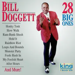 28 Big Ones (Original King Records Recordings) - Bill Doggett 28 Big Ones (Original King Records Recordings) - Bill Doggett