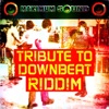 Tribute to Downbeat Riddim - Single