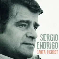 Canta pierrot - Single - Sérgio Endrigo