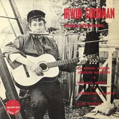 Irwin Goodman folk-yhtyeineen - EP - Irwin Goodman