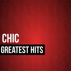 Chic Greatest Hits (Live) - Chic