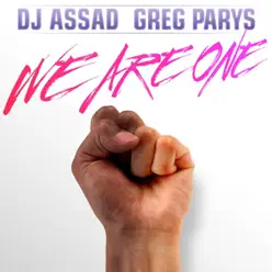 We Are One - EP - DJ Assad We Are One - EP - DJ Assad