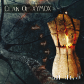 Matters of Mind, Body and Soul - Clan of Xymox