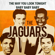 The Way You Look Tonight - The Jaguars