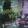 Inherent Vice (Original Motion Picture Soundtrack) - Various Artists & Jonny Greenwood