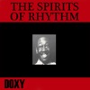 The Spirits of Rhythm (Doxy Collection)