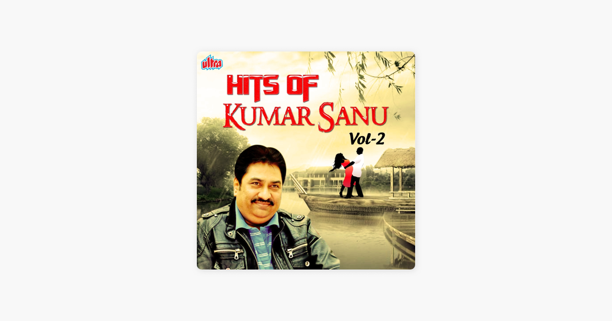 hits of kumar sanu vol