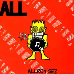 Allroy Sez… - All