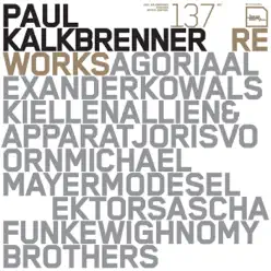 Reworks - Paul Kalkbrenner