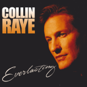 Everlasting - Collin Raye