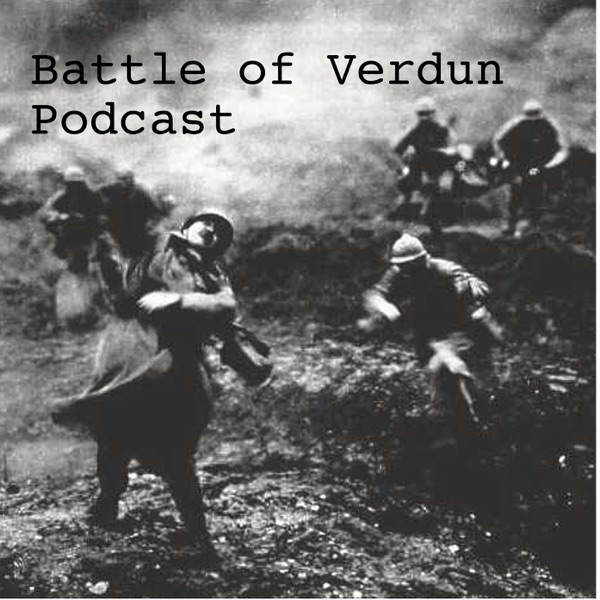 Battle of Verdun Podcast cover