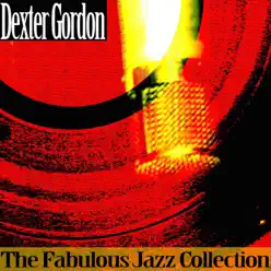 The Fabulous Jazz Collection - Dexter Gordon