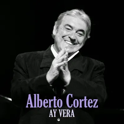 Ay Vera - Single - Alberto Cortez